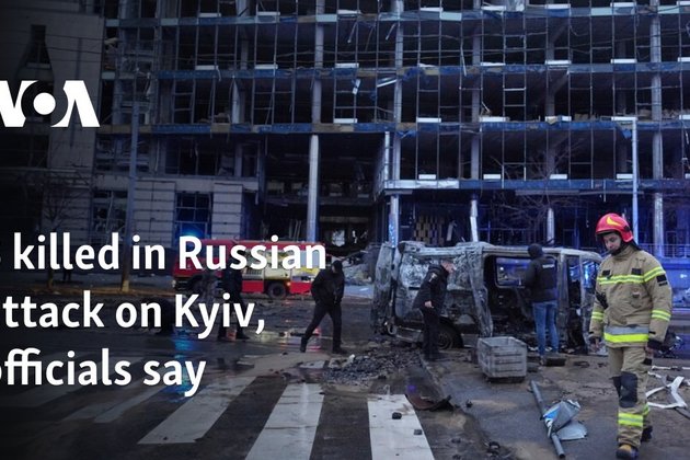 3 killed in Russian attack on Kyiv, officials say