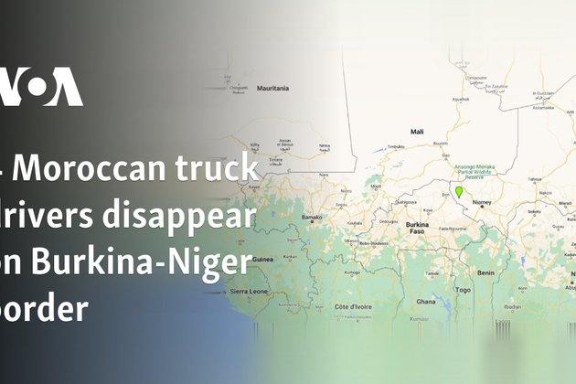 4 Moroccan truck drivers disappear on Burkina-Niger border